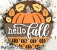 Hello Fall Pumpkin Leaf Sign